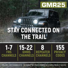 Load image into Gallery viewer, Rugged GMR25 Waterproof GMRS Mobile Radio
